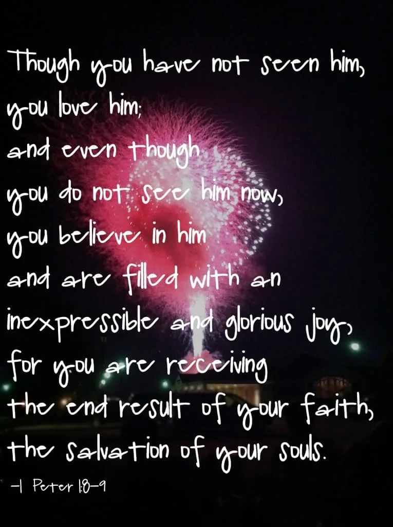 1 peter 1 8 to 9 over fire works