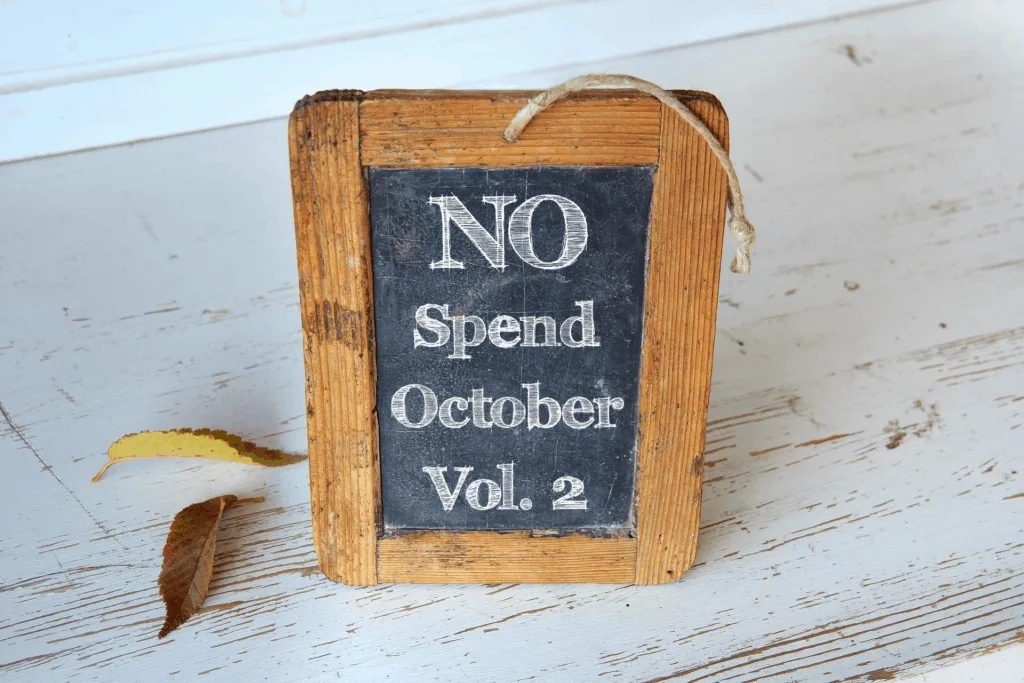 no spend october sign