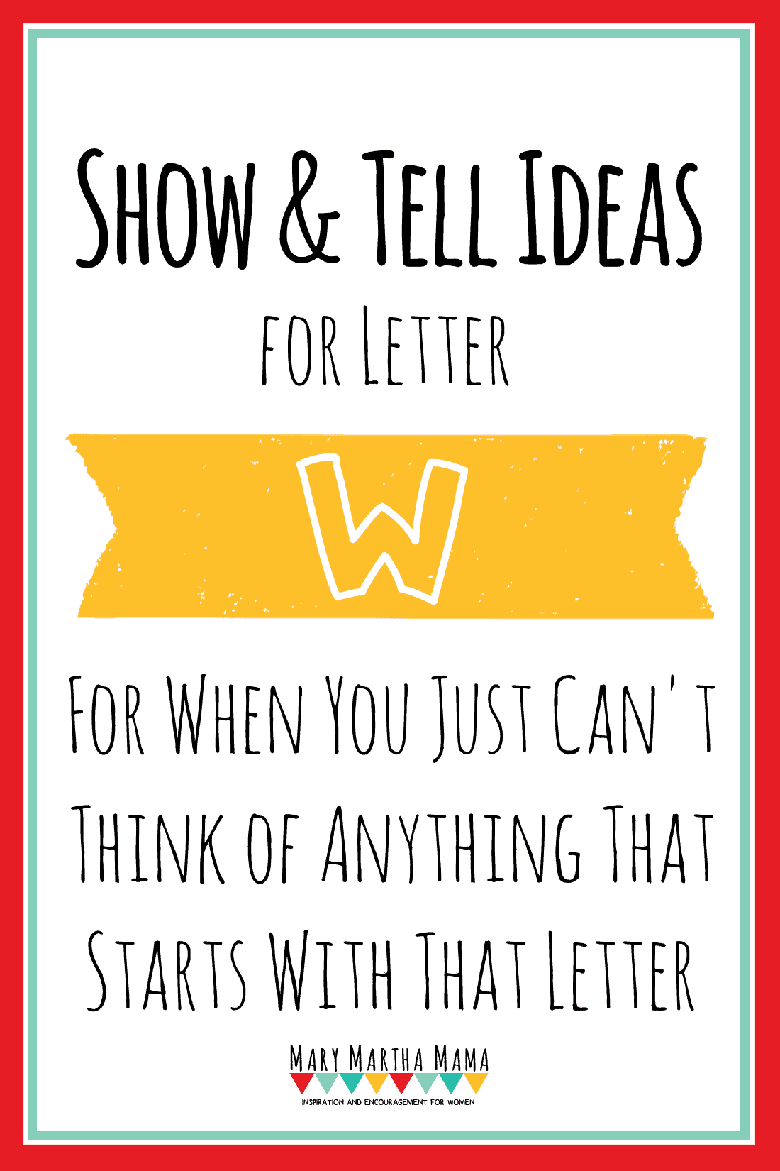 show and tell letter w
