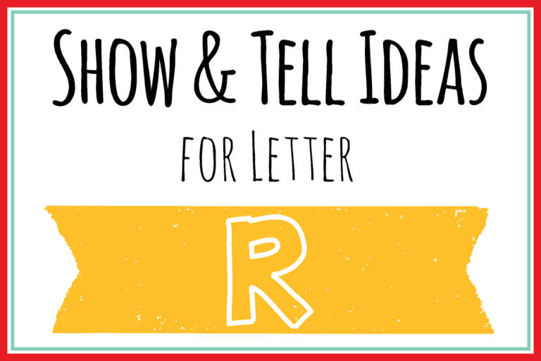 Show and Tell Letter R [113 Ideas]