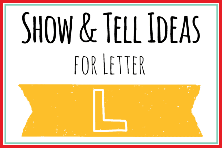 Show and Tell Letter L [113 Ideas!]