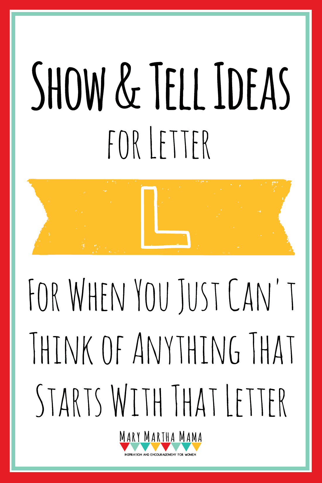 show and tell letter l