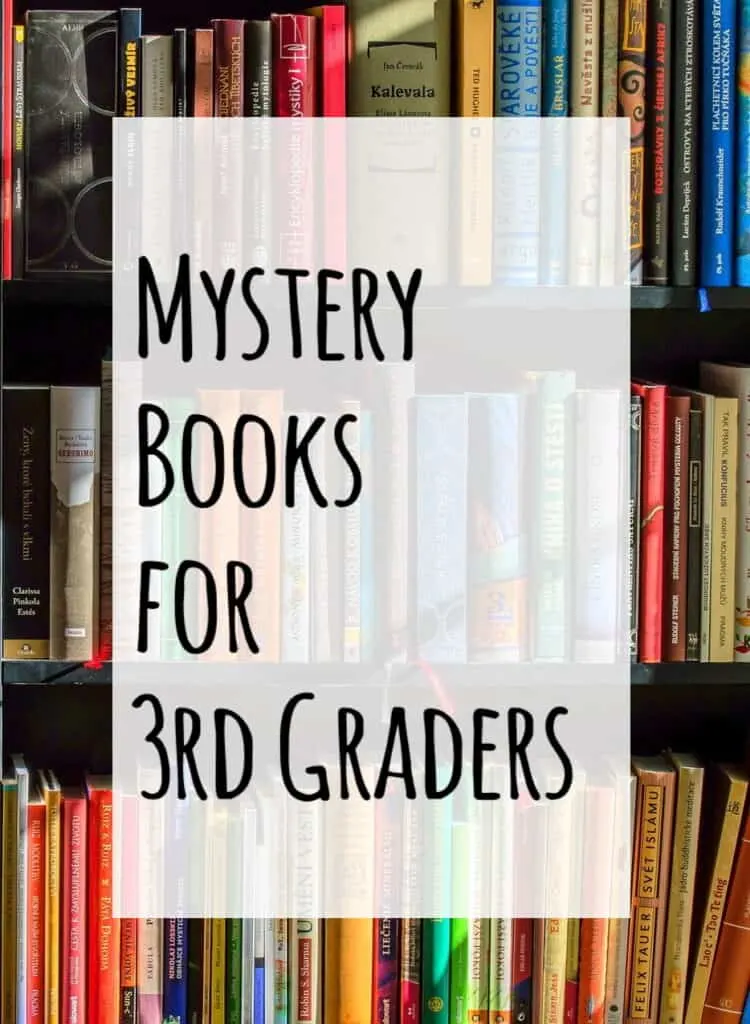 Mystery Books for 3rd Graders- Check out this list of mystery books for 3rd graders with lexile numbers to help you find books near your child's reading level. #mysterybooksfor3rdgraders #booksfor3rdgraders #booksforkids