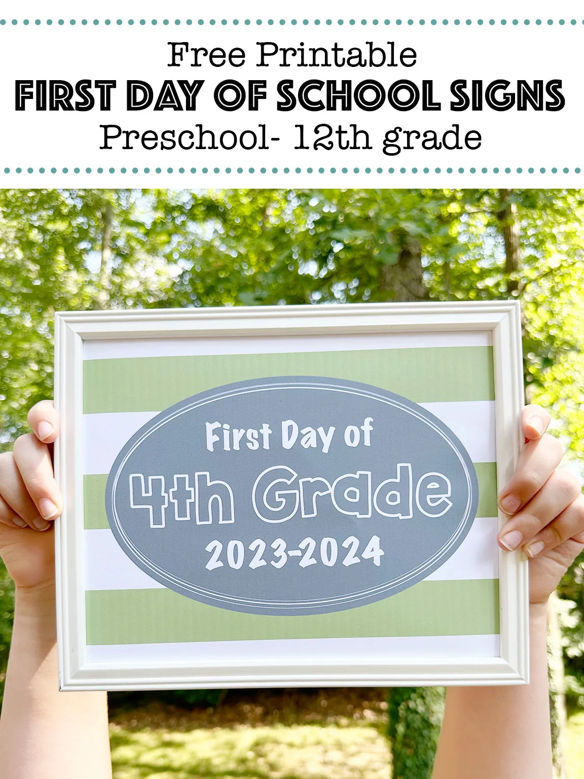 Free Printable First Day of School Signs