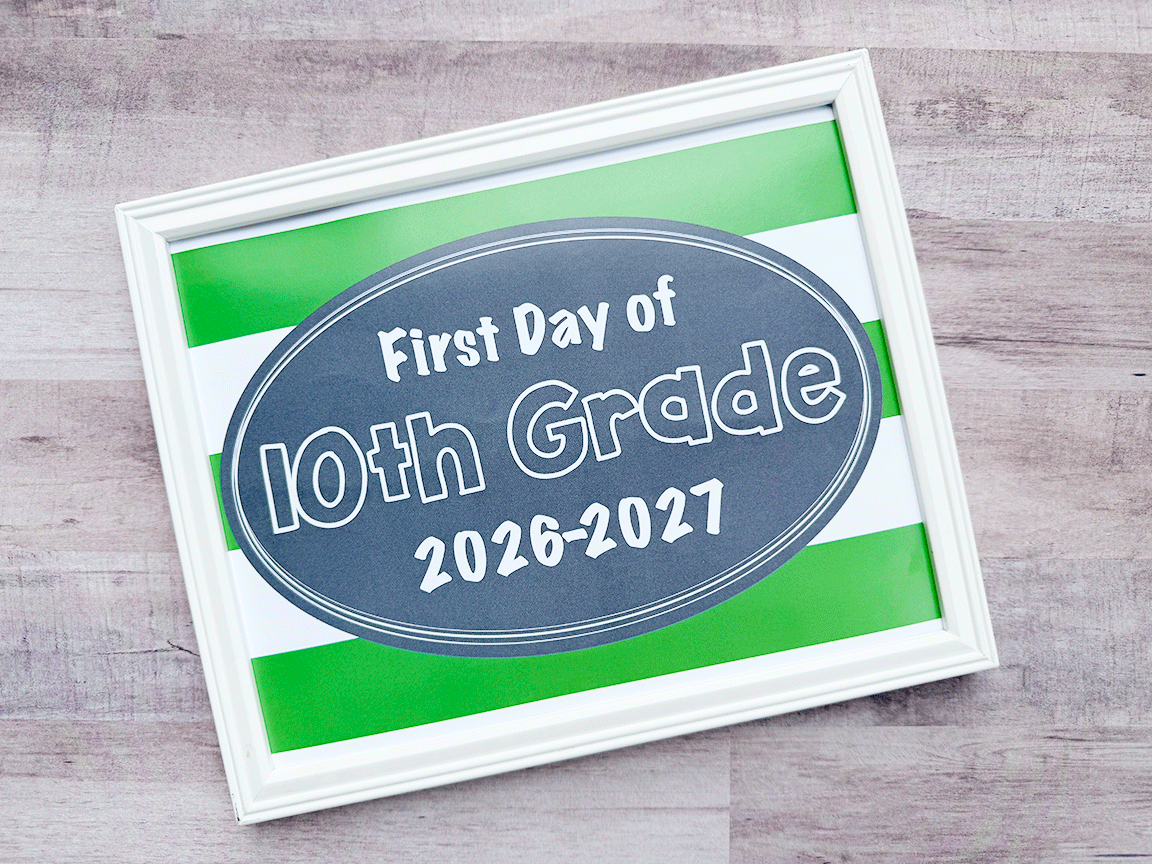 first day of 10th grade sign
